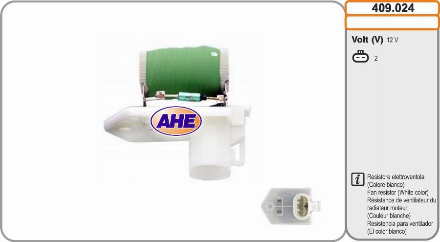 AHE 409.024 - Додатковий резистор, електромотор - вентилятор радіатора autozip.com.ua