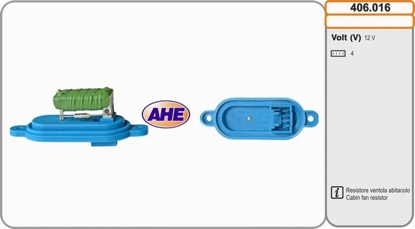 AHE 406.016 - Додатковий резистор, електромотор - вентилятор радіатора autozip.com.ua