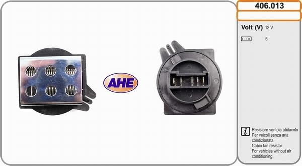 AHE 406.013 - Додатковий резистор, електромотор - вентилятор радіатора autozip.com.ua