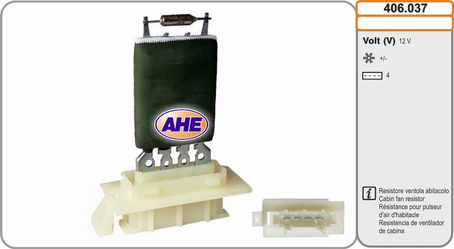 AHE 406.037 - Додатковий резистор, електромотор - вентилятор радіатора autozip.com.ua