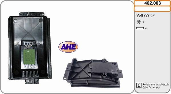 AHE 402.003 - Додатковий резистор, електромотор - вентилятор радіатора autozip.com.ua