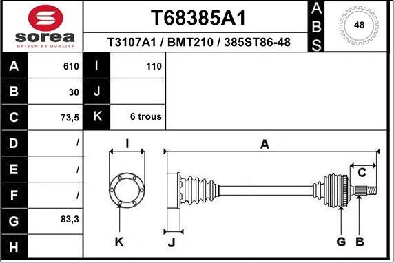 EAI T68385A1 - Приводний вал autozip.com.ua