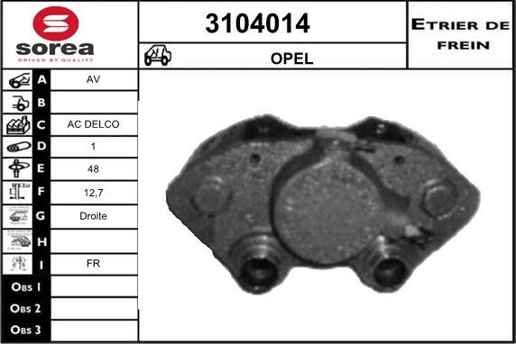 Sera 3104014 - Гальмівний супорт autozip.com.ua